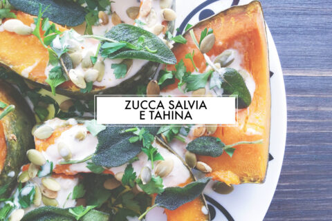 Zucca al forno con salvia e tahina