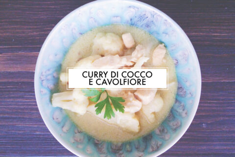 Curry latte di cocco e cavolfiore – ricetta lowcarb