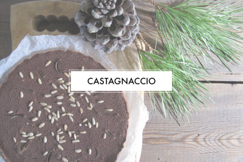 Castagnaccio ovvero: la semplicità