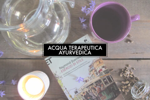 Acqua terapeutica ayurvedica
